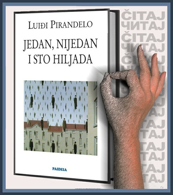 Luiđi Pirandelo - Jedan, nijedan i sto hiljada (ilustracija)