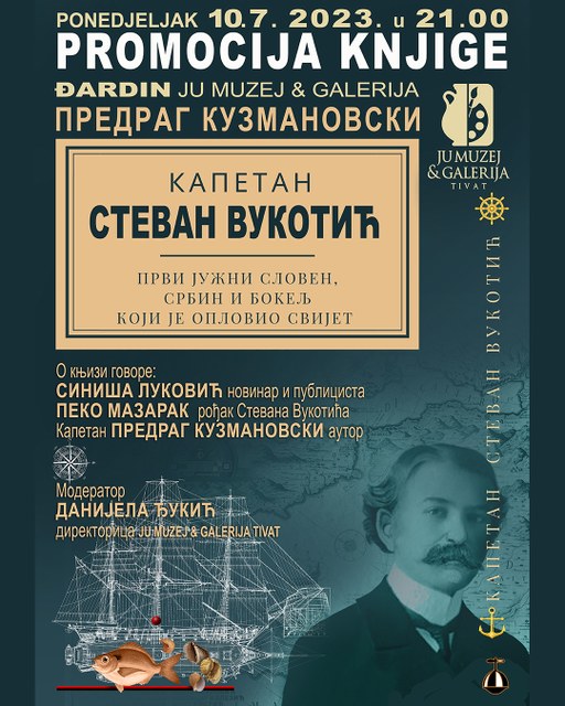 Poster za promociju knjige "Kapetan Stevan Vukotić"