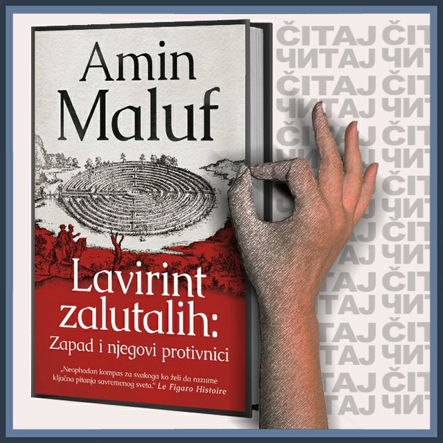 Amin Maluf – Lavirint zalutalih: Zapad i njegovi protivnici (baner)